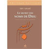 Secrets des noms de Dieu (Les) - IBN 'ARABÎ - Livres par édition par Al Bouraq disponible chez Al - imen