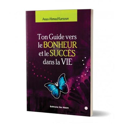 Ton Guide vers le Bonheur et le Succès dans la Vie Al - imen