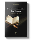 Traduction et commentaires Juz 'Amma disponible chez Al - imen