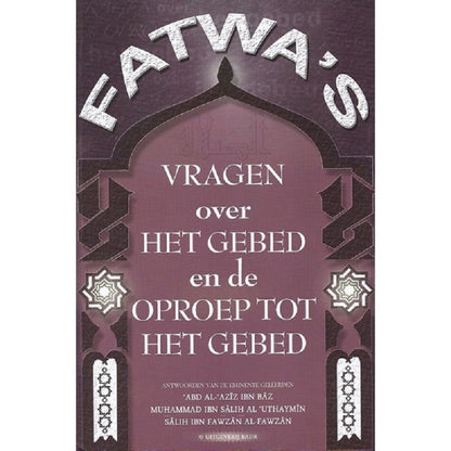 fatwas-vragen-over-het-gebed