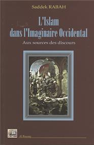 islam-dans-l-imaginaire-occidental-rabah-saddek