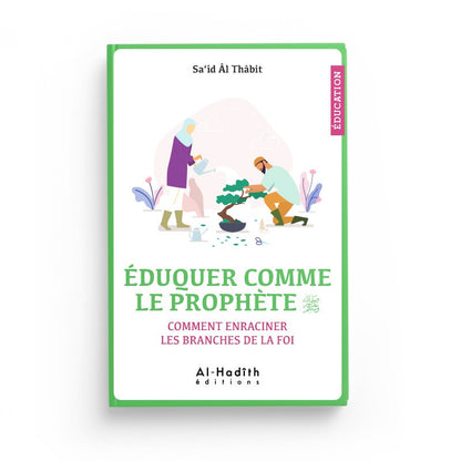 eduquer-comme-le-prophete-par-sa-id-al-thabit