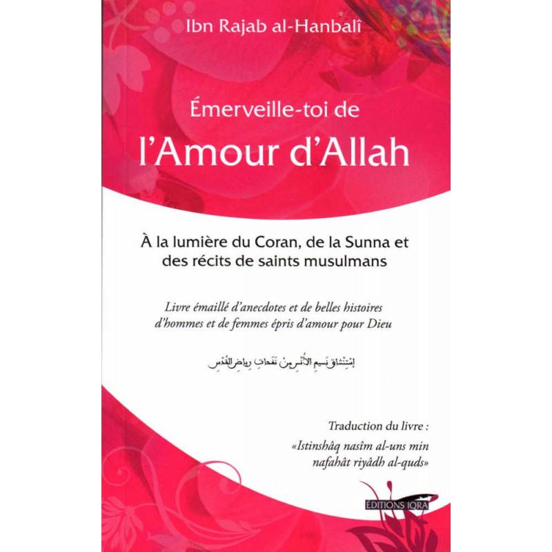 emerveille-toi-de-lamour-dallah-de-ibn-rajab-al-hanbali