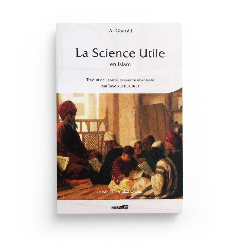 la-science-utile-en-islam-de-limam-ghazali