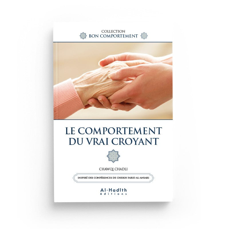 le-comportement-du-vrai-croyant-chawqi-chadli