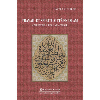 travail-et-spiritualite-en-islam-apprendre-a-les-harmoniser